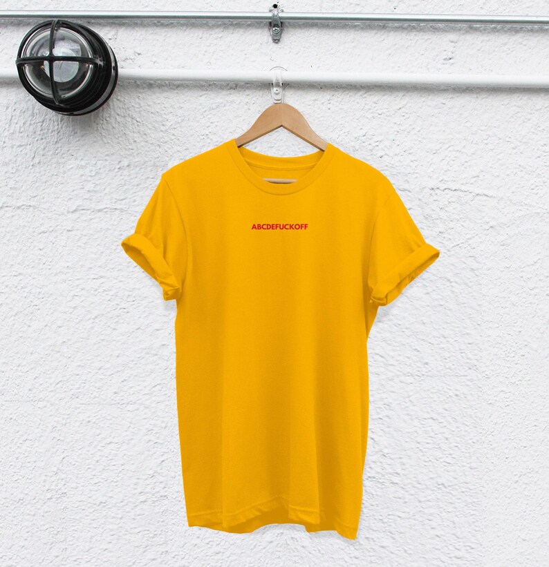 Sarcasm Shirt ABCDEFUCKOFF - Unisex Cotton Tee image 8