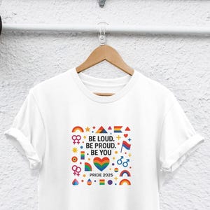 sei laut stolz sei du Regenbogen Gay Shirt LGBTQ Pride Shirt Gay Symbol Shirt Gay Pride Shirt Pride Tshirt Lesben Shirt lgbtq Shirt