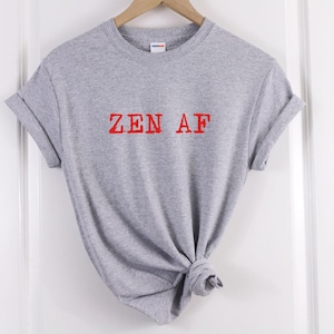 Yoga Graphic Tee: Zen AF Slogan - Ringspun Cotton image 5