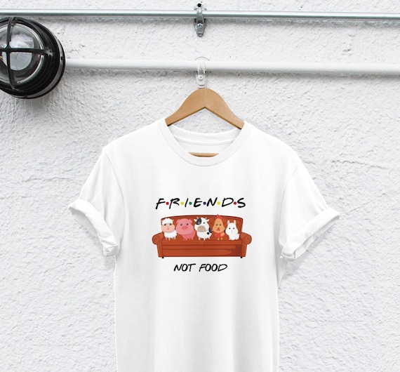 vegan t shirt friends not food