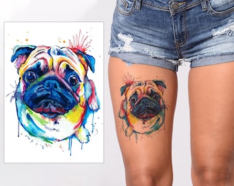 May include: A colorful watercolor tattoo design of a pug dog. The tattoo is on a person's leg.