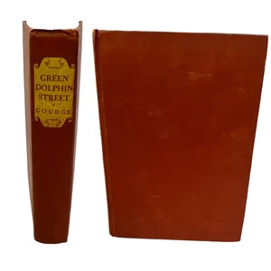 Vintage 1944 - Green Dolphin Street - By Elizabeth Goudge Classic Literature Hardcover Novel Gifts For Romance Book Lovers