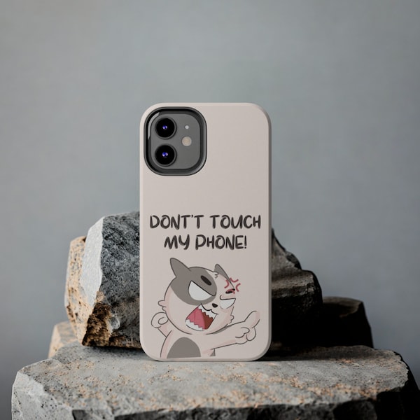 Lustige Dont Touch my Phone Cover – Lustige Handyhülle – Handyhülle Geschenk – Earth Day Sale