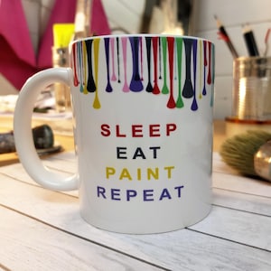 Sleep Eat Paint Repeat Painters Hobby Artists Gift Colourful Mug