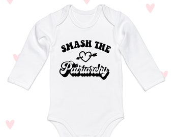 Feminist Baby Grow: Smash The Patriarchy, Long Sleeve Cotton Bodysuit