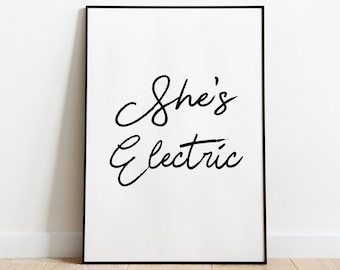 She's electric Wall print