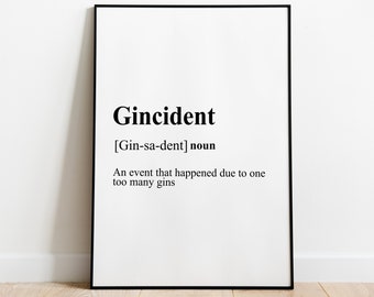 Gin Wall Print Home Bar Kitchen Art Gincident Funny