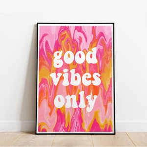 Good Vibes Wall Print Pink Colourful Sunset Home Decor Funky