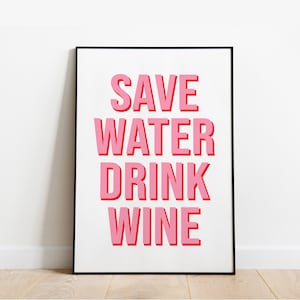 Drink Wine Wall Print Pink Bar Home Decor