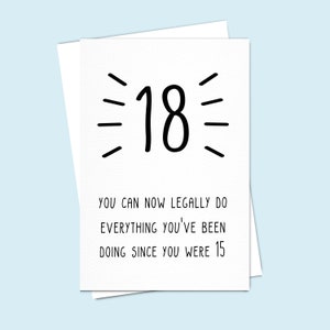 18th Birthday Card Now legal to do everything! Funny card