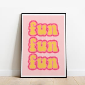 FUN Wall Print home decor wall art pink yellow retro cool bright colourful prints