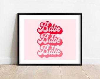 Babe Wall Print Pink Retro Cool Funky Art Gallery Home