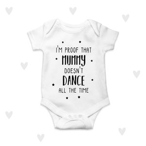 Dance Mummy Baby Bodysuit Funny Personalised Baby Gifts