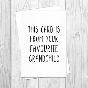 Cette carte est de votre petit-enfant préféré papy de grand-mère anniversaire drôle nan pop