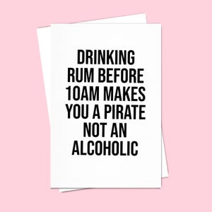 Rum Pirate Birthday Card Funny Celebration Gifts