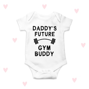 Daddy's Gym Baby Grow Funny Workout Gifts Newborn Baby Announcement Shower Gifts White