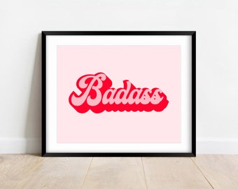 Badass Retro Pink Print: Funky Home Decor Wall Art
