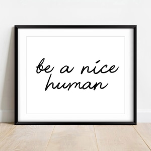 Be Kind Wall Print Home Decor