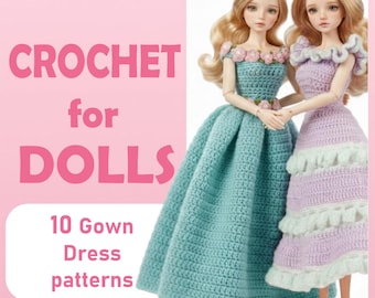 10 Crochet Dolls Pattern | Fashion Doll Gown Dresses | Crochet Doll Dress Patterns PDF | Long Dresses 11.5" Fashion Dolls | Instant Download