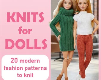 20 Modern Knitting Patterns for Fashion Doll | PDF Knit Dresses & Clothes | Knitted Doll Outfit Patterns | PDF Digital Instant Download