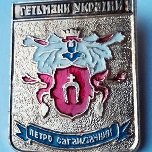 Petro Sahaidachny, Ukrainian Cossack Hetman Badge, Petro Sahaidachny Badge, Ukrainian Cossack Hetman Pin, Vintage Historical Enamel