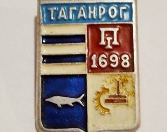 Soviet Badge Taganrog