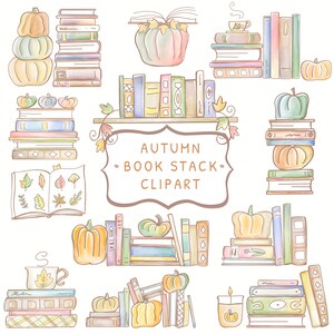 Puede incluir: Un conjunto de clipart digital con ilustraciones de acuarela de pilas de libros con temática otoñal, calabazas y hojas. El texto "AUTUMN BOOK STACK CLIPART" está incluido en la imagen.