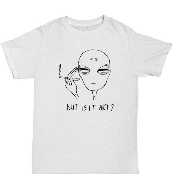 But Is It Art Alien Smoking Graphic Tee White T-shirt