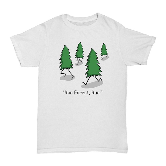 beundring Dyrke motion Udholdenhed Run Forest Run Funny Graphic Tee White T-shirt - Etsy