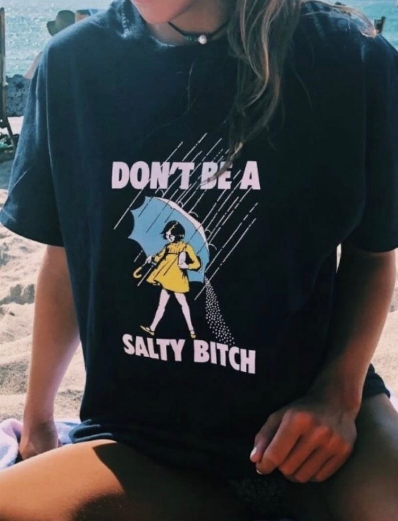 Don't Be A Salty Bitch Morton Salt Funny Graphic Tee Black - Etsy