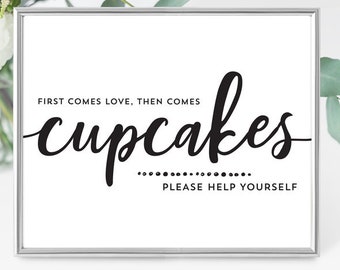 Cupcake Bar Sign - First Comes Love then Comes Cupcakes - Wedding Cupcake Sign - Bridal Shower Cupcake Sign - Engagement Party Cupcake Sign