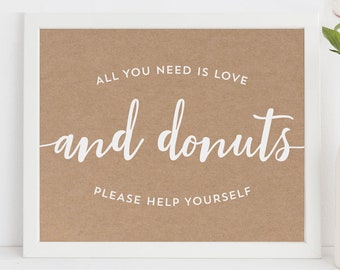 Rustic Donut Wall Sign - All You Need Is Love And Donuts - Kraft Paper Donut Sign - Donut Printable Sign- 8x10 Printable - Donut Favors Sign