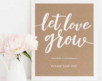 Let Love Grow Sign - Brown Kraft Paper - Wedding Succulent Sign - Rustic Wedding Seeds Favor Sign - Let Love Grow Printable - 8x10 Download
