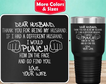 Funny Husband Gifts For Husband Tumbler Travel Mug Cup, Husband Gift Idea, Husband Birthday, Best Husband Anniversary Gift From Wife W-33N