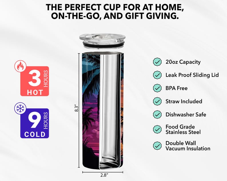 May include: A stainless steel tumbler with a tropical sunset design. It has a 20 ounce capacity and features a leak-proof sliding lid, double wall vacuum insulation, and is dishwasher safe. The tumbler is 8.3 inches tall and 2.8 inches wide.