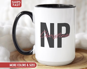 Nurse Practitioner Mug Coffee Cup, Personalized Nurse Practitioner Gift for Nurse Practitioner Graduation Gifts, Custom New NP Gifts B-29Z