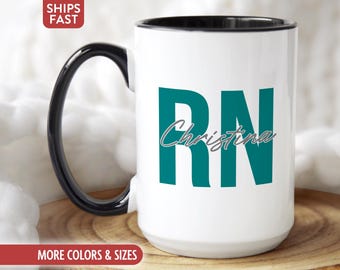 RN Mug Coffee Cup, Personalized Registered Nurse Gifts for RN Graduate Graduation Grad, Custom New RN Gift Idea for Women Appreciation X-51H