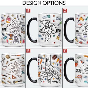 May include: White ceramic mugs with black handles and rims, featuring various designs for "DAD." Designs include tools, sports, and fishing themes, with personalized names. The text "DESIGN OPTIONS" is at the top.