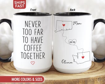 Long Distance Mom Mug, Personalized State to State Coffee Cup, Custom Long Distance Mom Gift for Mom from Daughter, Mothers Day Gift Z-14Q