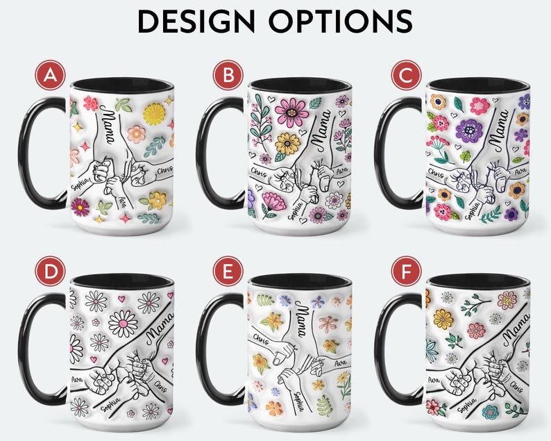 May include: Six different designs for a white ceramic coffee mug with a black rim. Each mug features a hand-drawn illustration of a family holding hands with the word "Mama" written on the mug. The designs feature different floral patterns and colours.