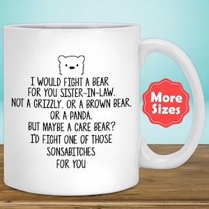 Funny Sister In Law Gift For Sister In Law Mug Coffee Cup, Sister In Law Gift Idea, Sister In Law Birthday, Best Sister-in-law Present U-98B