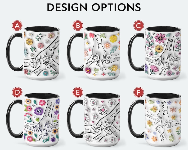 May include: Six different designs for a white ceramic mug with a black rim. Each mug features a hand-drawn illustration of intertwined hands with the word "Grandma" and other names. The designs include various floral patterns and hearts.