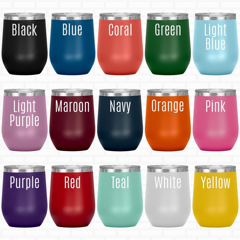 May include: A set of 18 stainless steel wine tumblers in various colors, including black, blue, coral, green, light blue, light purple, maroon, navy, orange, pink, purple, red, teal, white, and yellow.