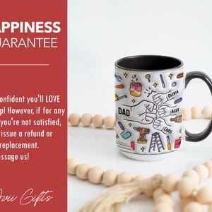 May include: White ceramic mug with a black handle and rim, featuring a design with tools, fists, and the word "DAD." Names like Olivia, Alex, and Chris are also included. The mug has the text "HAPPINESS GUARANTEE."
