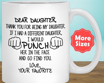 Funny Daughter Gifts, Daughter Mug Coffee Cup, Gift For Daughter Gift Idea Daughter Birthday Best Daughter Gift From Mom Gift From Dad Y-56J