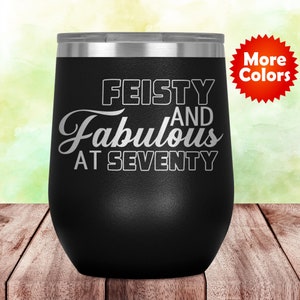 70th Birthday Wine Tumbler Glass Mug Cup 70 Seventy 1955 Funny Gift For Women Her Mom Grandma Mum Female Sister Aunt Ideas Present L-08J