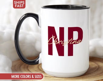 Nurse Practitioner Mug Coffee Cup, Personalized Nurse Practitioner Gift for Nurse Practitioner Graduation Gifts, Custom New NP Gifts J-10X