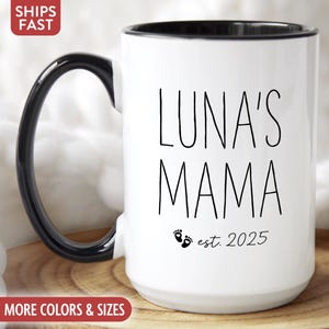 New Mom Mug, Personalized Mama Mug, Custom New Mom Gifts for New Mother Coffee Cup, 1st First Mothers Day Gifts for First Time Moms R-17M