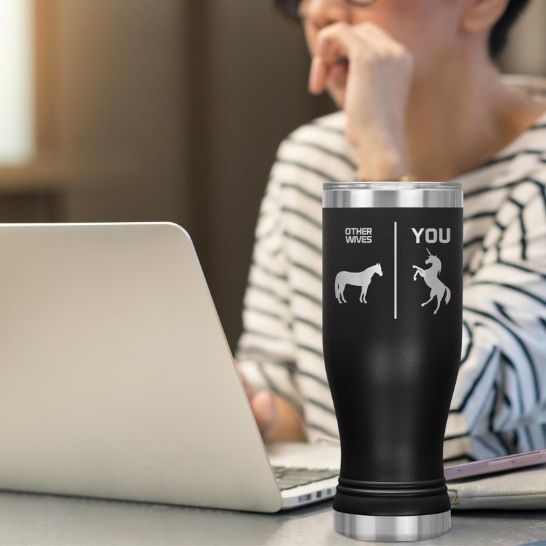 Funny Wife Gift For Wife Pilsner Tumbler Beer Glass Travel Mug Cup Best Wife Birthday Gift Idea Wife Anniversary Gift From Husband R-59Z
