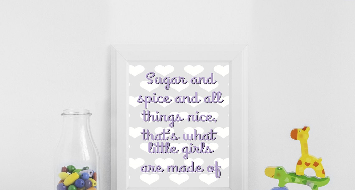 Sugar and Spice and All Things Nice Digital Print for Kids/babies Nursery Etsy